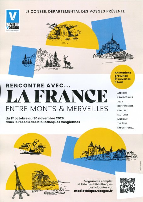 RENCONTRE AVEC ... LA FRANCE ENTRE MONTS & MERVEILLES
